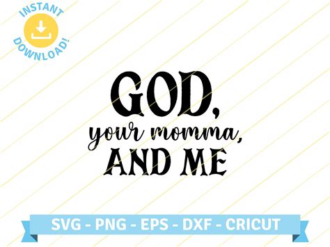 god your momma and me lyrics